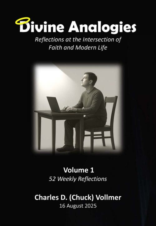 Divine Analogies | Reflections at the Intersection of Faith and Modern Life | Volume 1